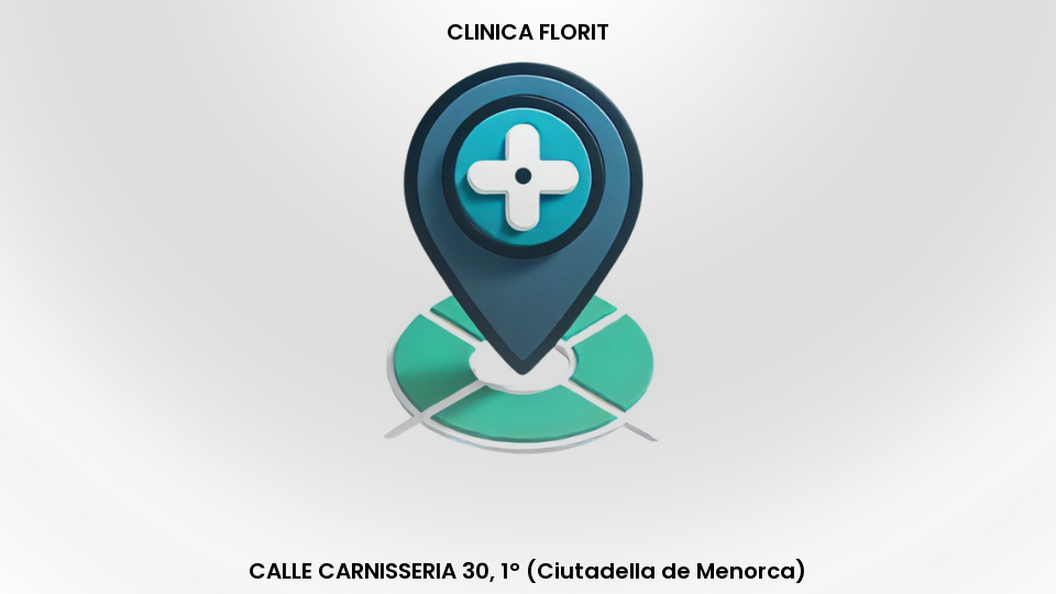 Ciutadella de Menorca - CLINICA FLORIT - Centro Dental