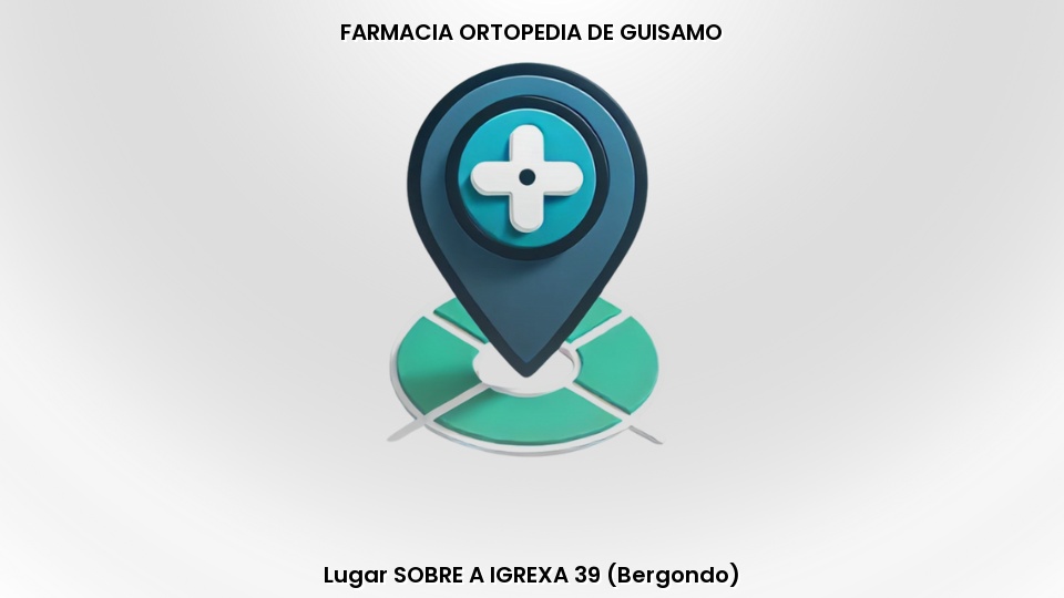 Bergondo - FARMACIA ORTOPEDIA DE GUISAMO