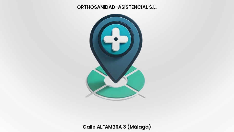 Málaga - ORTHOSANIDAD-ASISTENCIAL S.L.